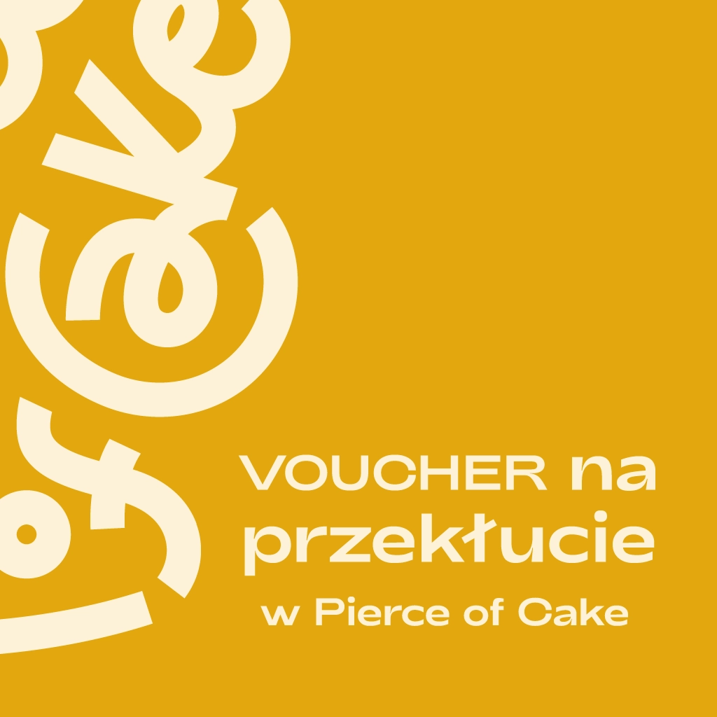 Voucher na przekłucie o wartości 250 zł
